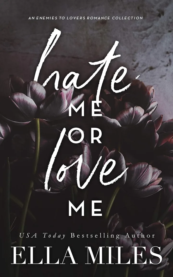 Hate Me or Love Me book cover